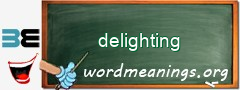 WordMeaning blackboard for delighting